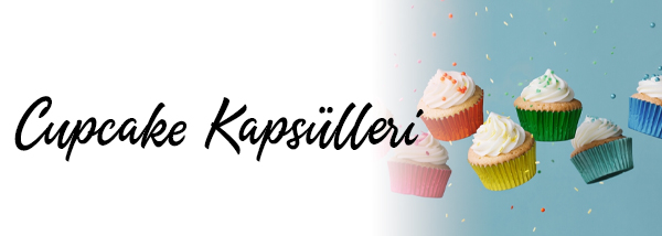 cupcake kapsülleri